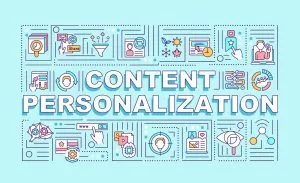 Personalization: Delivering Tailored Experiences